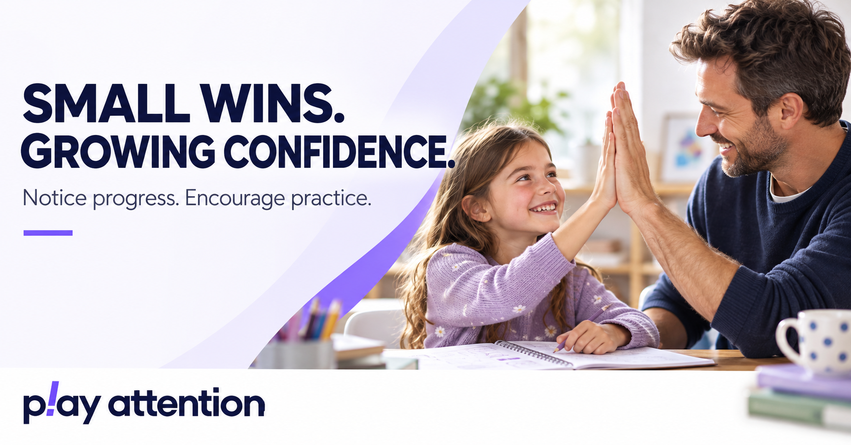 Play Attention campaign thumbnail: Rebuilding Confidence After Repeated Struggles